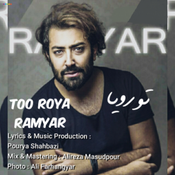 Ramyar   –  Too Roya